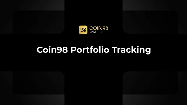 Coin98 Portfolio là sản phẩm hỗ trợ người dùng theo dõi và quản lý tài sản