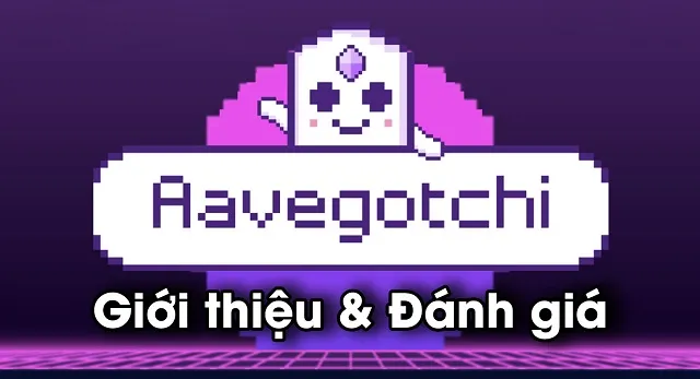Tìm hiểu Aavegotchi là gì?